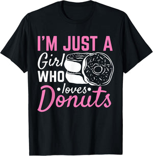 Just A Girl Who Loves Donuts T-Shirt - T-Shirt | Black