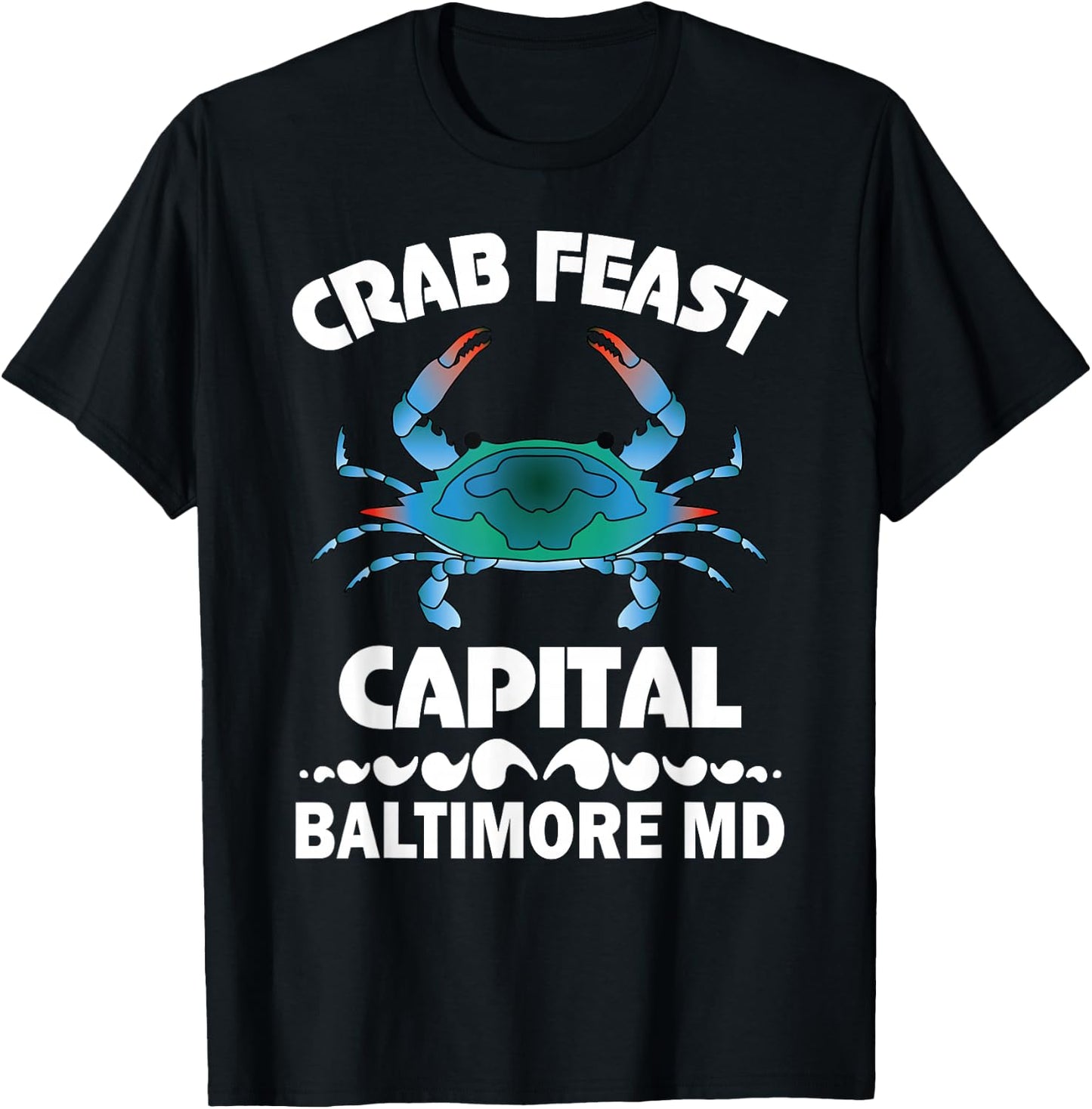 Baltimore MD Blue Crab Feast T-Shirt - T-Shirt | Black