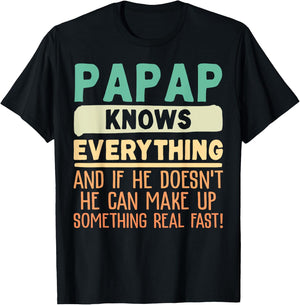 Papap Knows Everything Shirt 60th Gifts Funny Father's Day T-Shirt - T-Shirt | Black