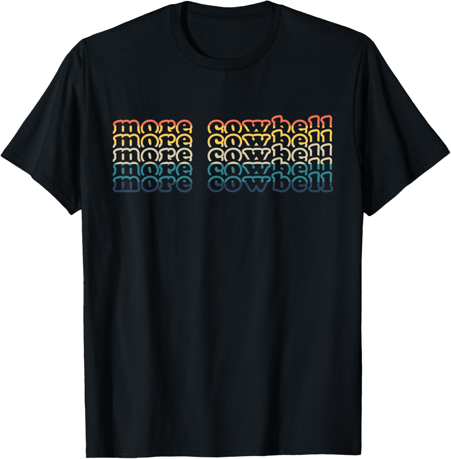 More Cow Bell Funny Retro More Cowbell T-Shirt - T-Shirt | Black