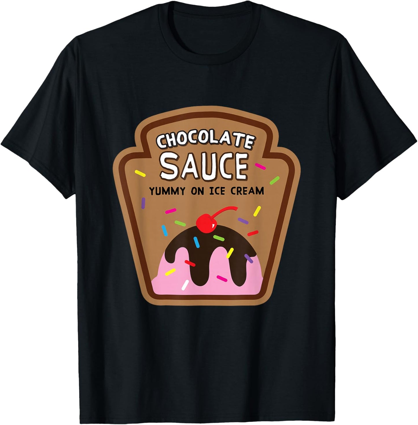 Chocolate Sauce Halloween Costume Condiment Ice Cream Shirts T-Shirt - T-Shirt | Black