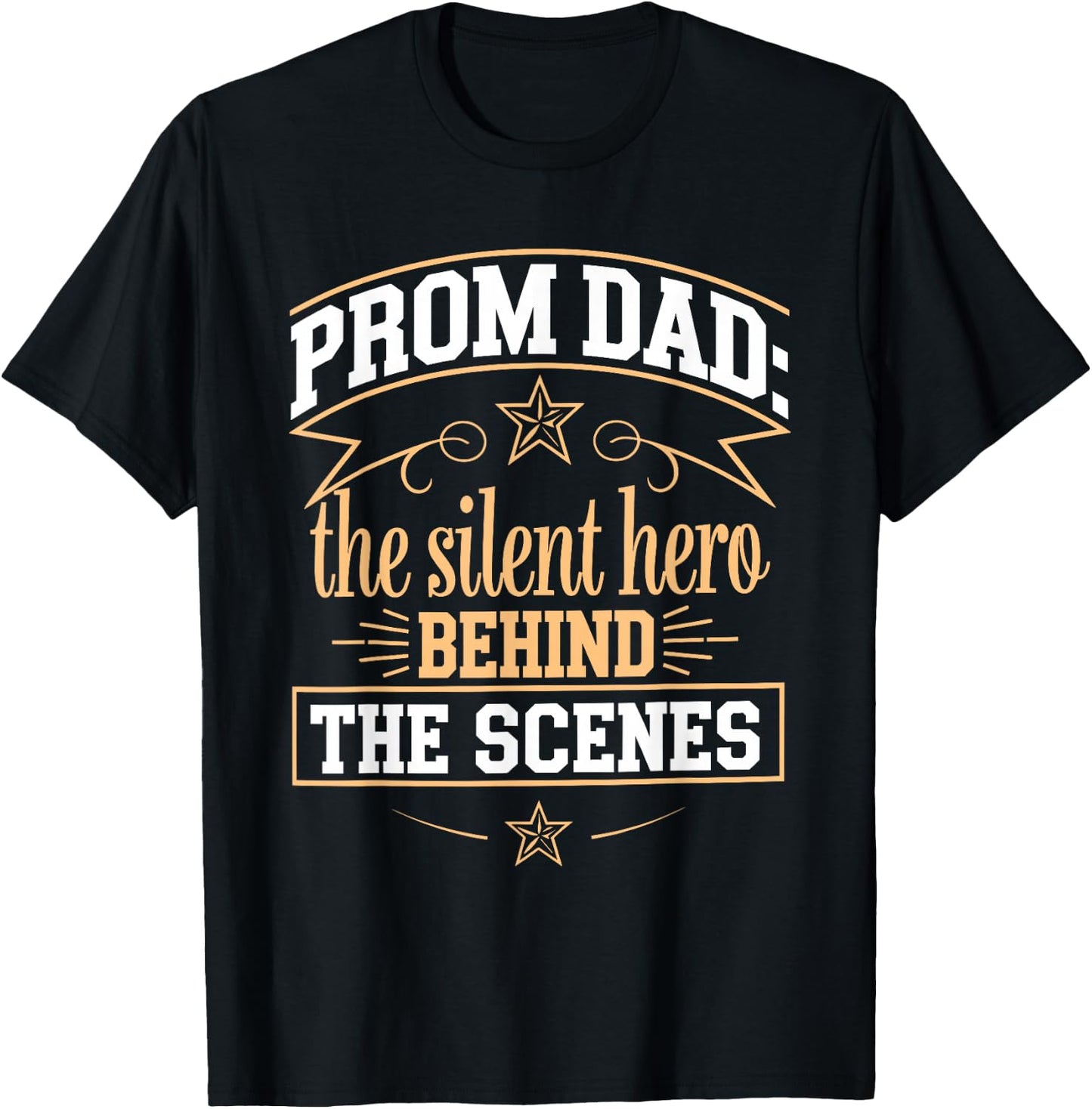 Funny Prom Chaperone Father Of The Prom Queen Or King's Dad T-Shirt - T-Shirt | Black