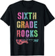 6th GRADE ROCKS Testing Teacher Rockstar Team Sixth Grader Women Girls Kids T-Shirt - T-Shirt | Black
