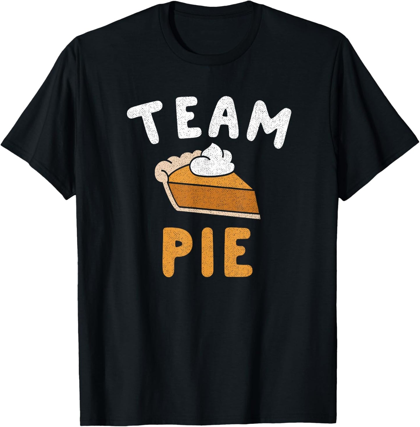Pumpkin Pie Team Pie Day Thanksgiving Squad Group T-Shirt - T-Shirt | Black