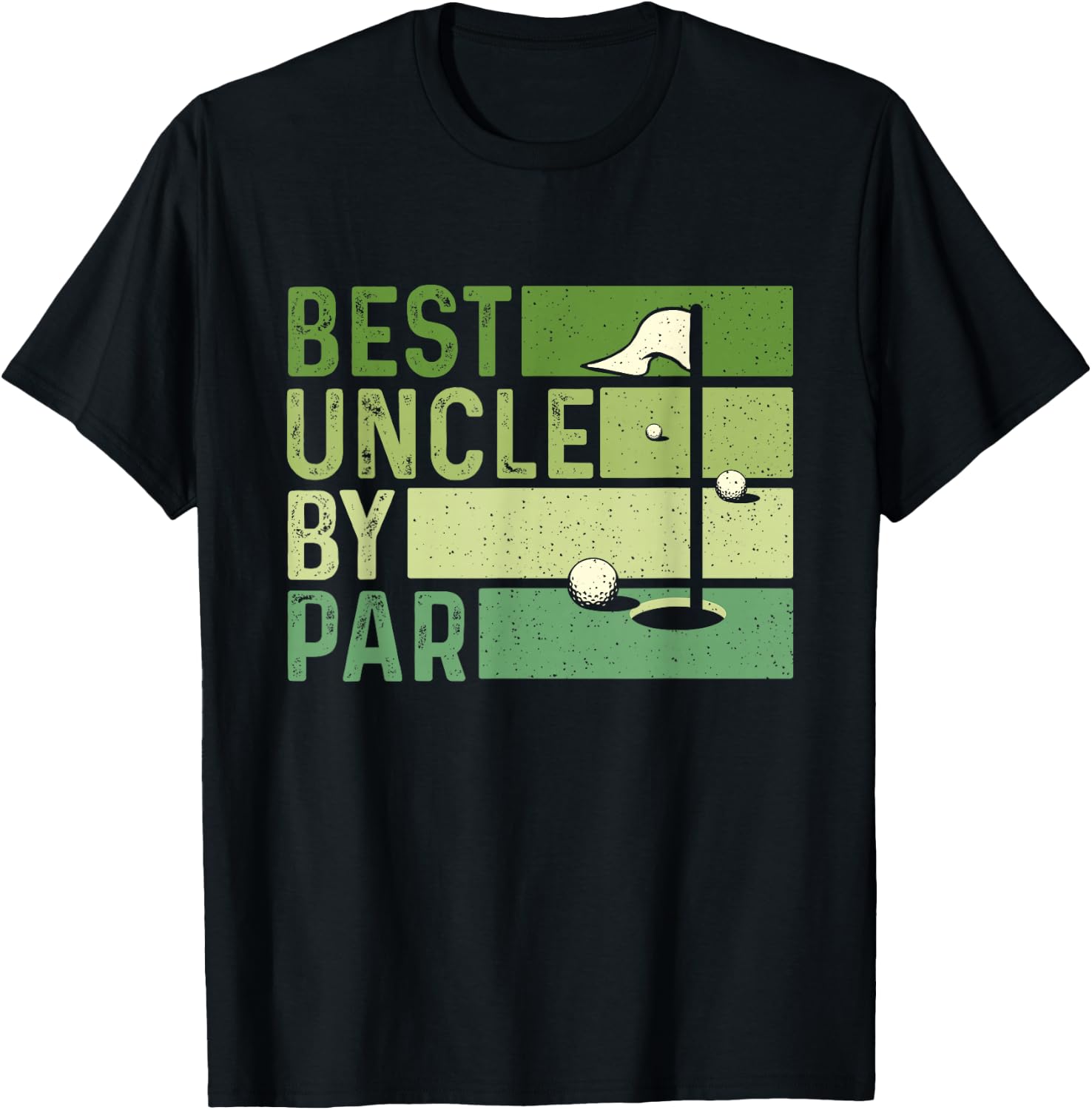 Best Uncle by Par - Golf Lover Golfing Golfer Putter T-Shirt - T-Shirt | Black