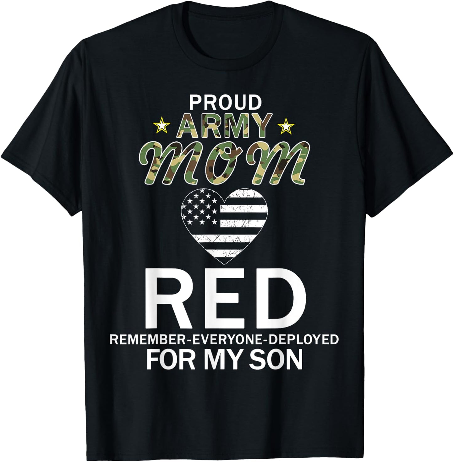 RED Friday For My Son Remember Everyone Deployed Army Shirt T-Shirt - T-Shirt | Black