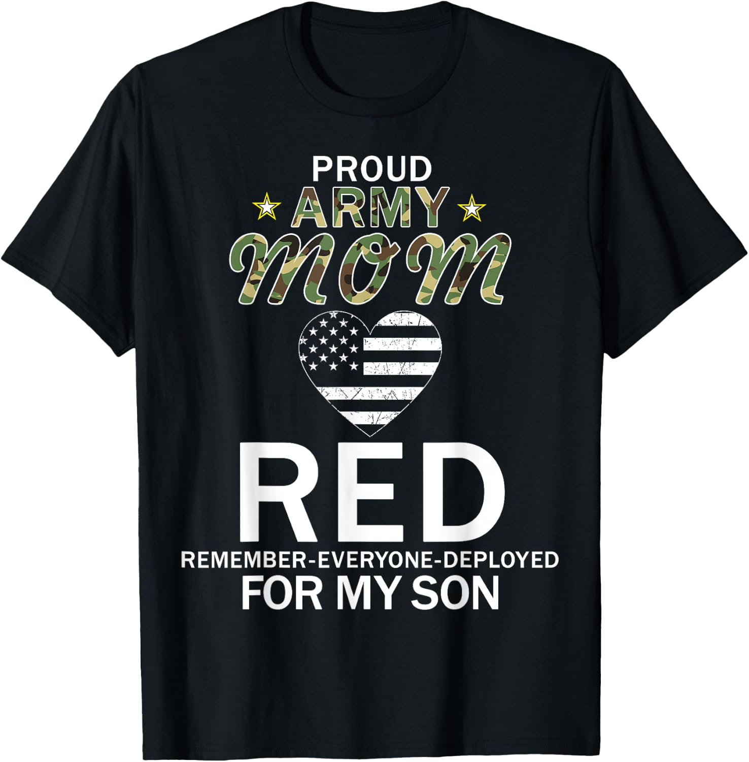 RED Friday For My Son Remember Everyone Deployed Army Shirt T-Shirt - T-Shirt | Black