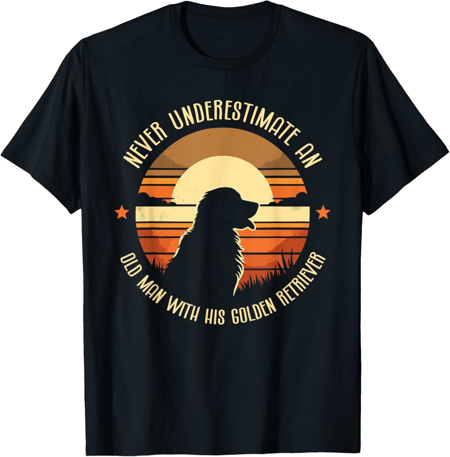 Never Underestimate An Old Man With His Golden Retriever GR T-Shirt - T-Shirt | Black