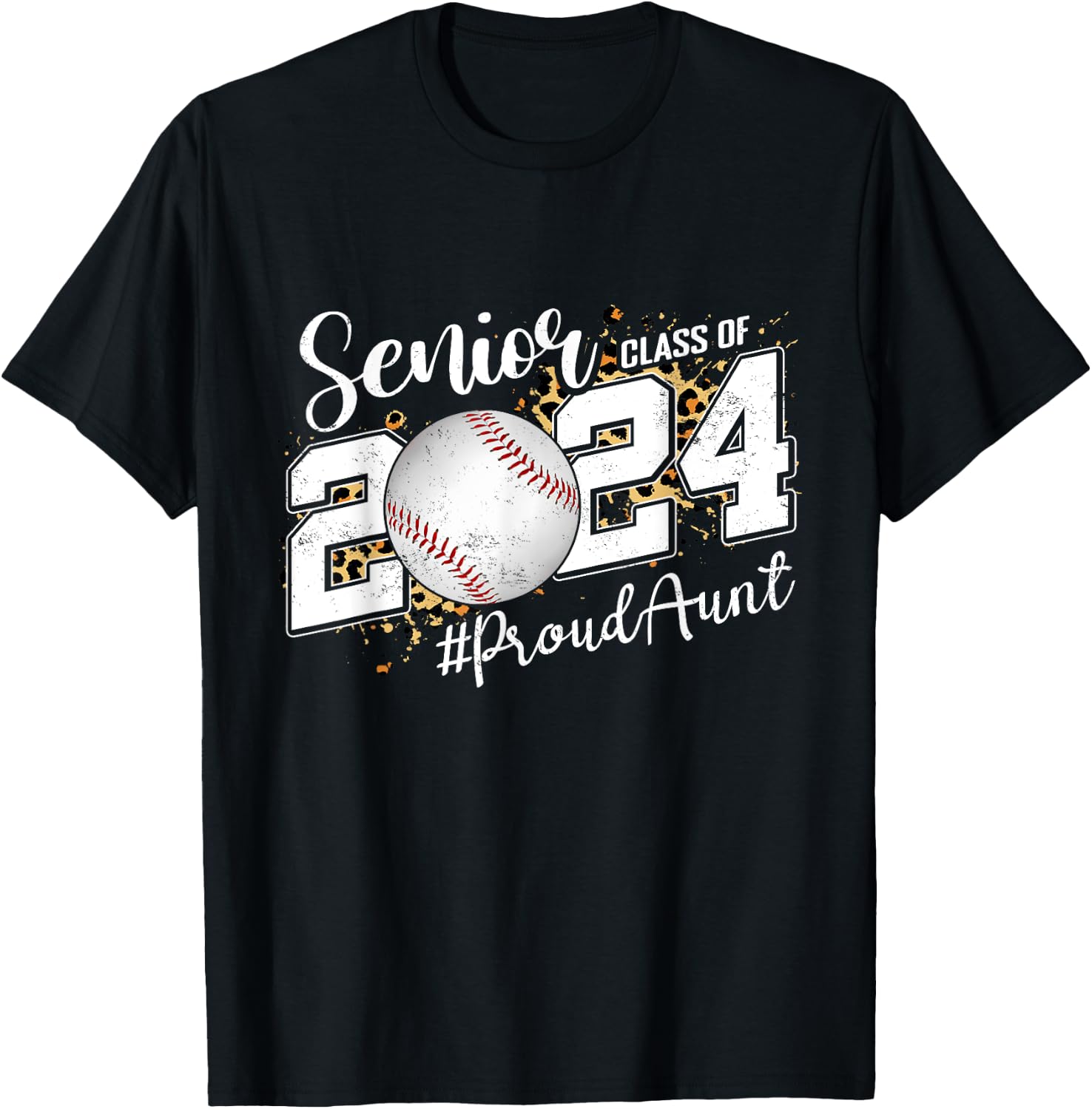 Proud Senior Aunt Class Of 2024 Baseball Graduation T-Shirt - T-Shirt | Black