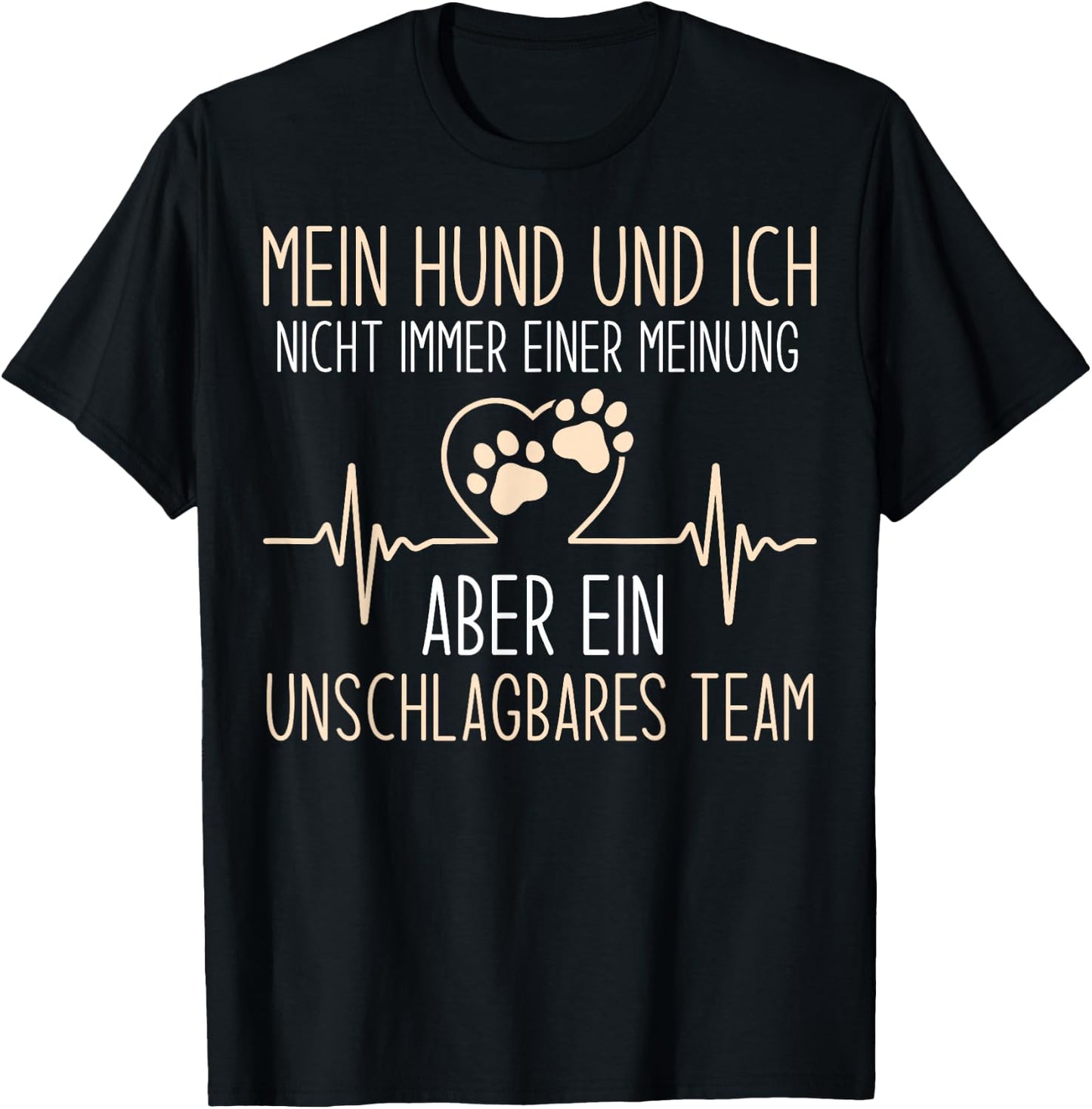 Dog Funny with German Text "Mein Hund Und Ich Nicht immer Einer Meinung" [German, black T-Shirt - T-Shirt | Black