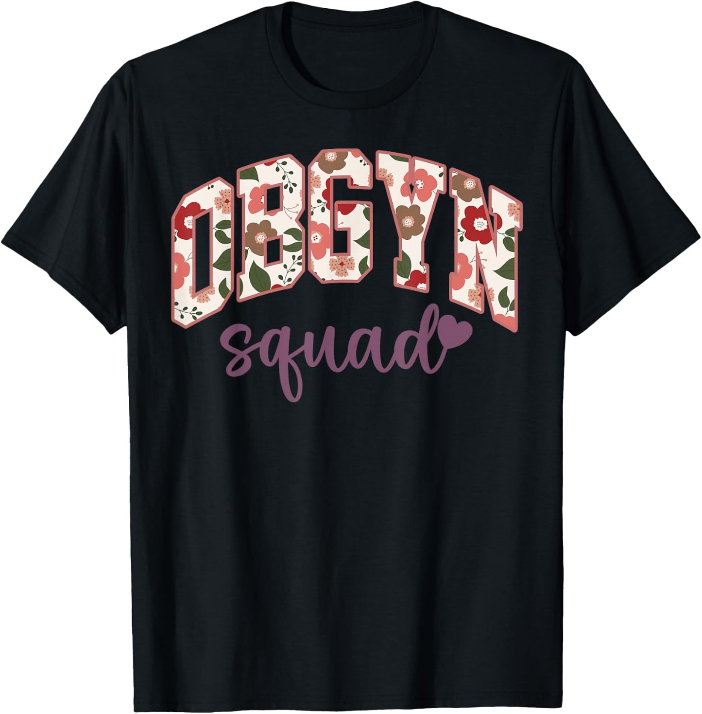 Retro Flower OBGYN Squad Obstetrician Gynecologist L&D Nurse T-Shirt - T-Shirt | Black