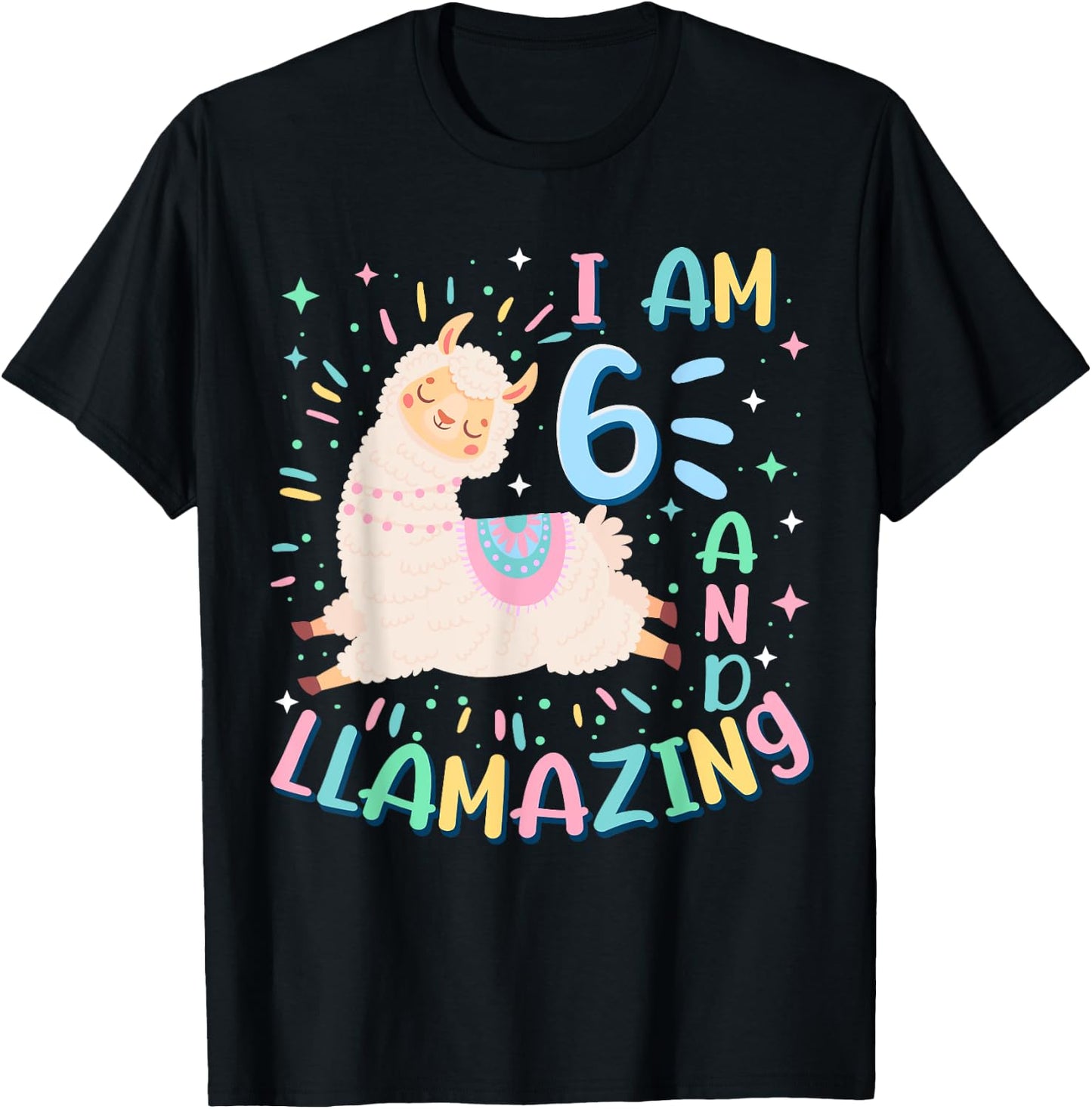 6th Birthday I Am 6 Years Old And Llamazing Llama Girl Teens T-Shirt - T-Shirt | Black
