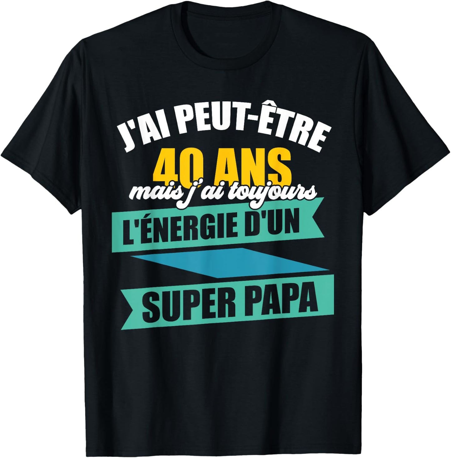 Men's 40th Birthday Gift Funny Dad , Black, S T-Shirt - T-Shirt | Black