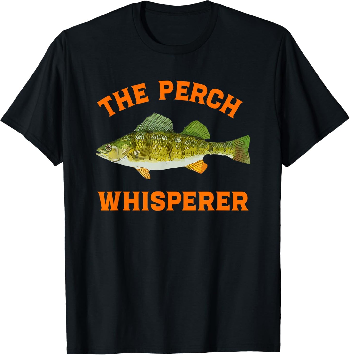 The Perch Whisperer fishing design T-Shirt - T-Shirt | Black