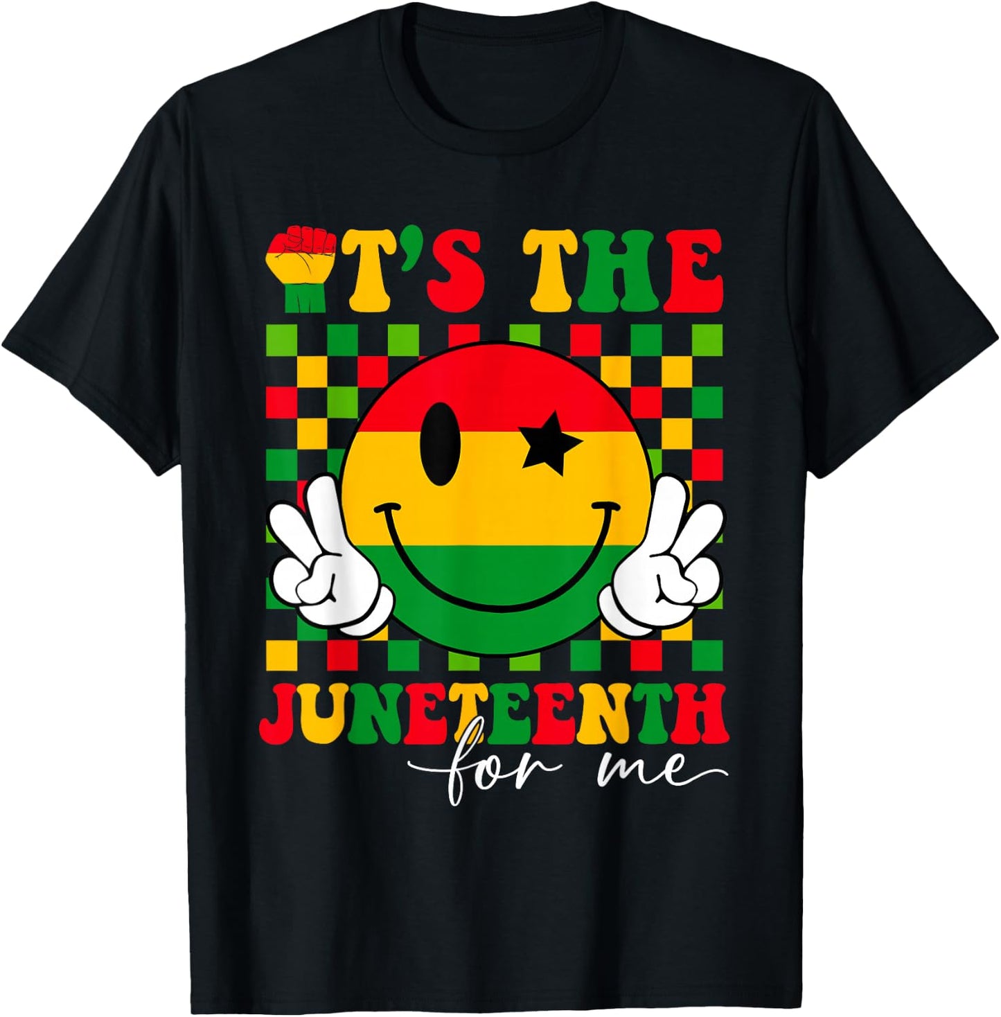 It's The Juneteenth For Me, Free-ish Since 1865 Smile Face T-Shirt - T-Shirt | Black