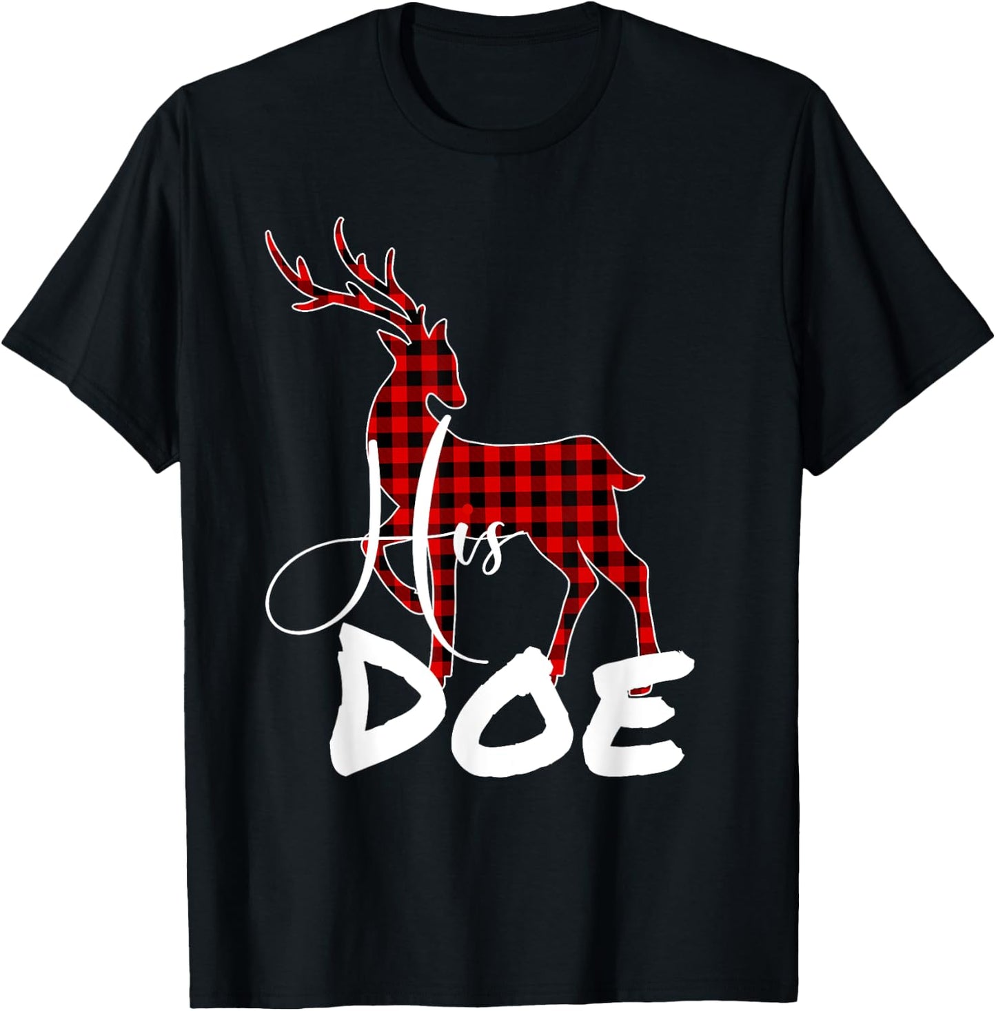 Funny Couples Christmas pj Pajamas His Doe T-Shirt - T-Shirt | Black