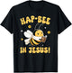 Buzzing Bee Christian HAP-BEE IN JESUS Christian Pun T-Shirt - T-Shirt | Black
