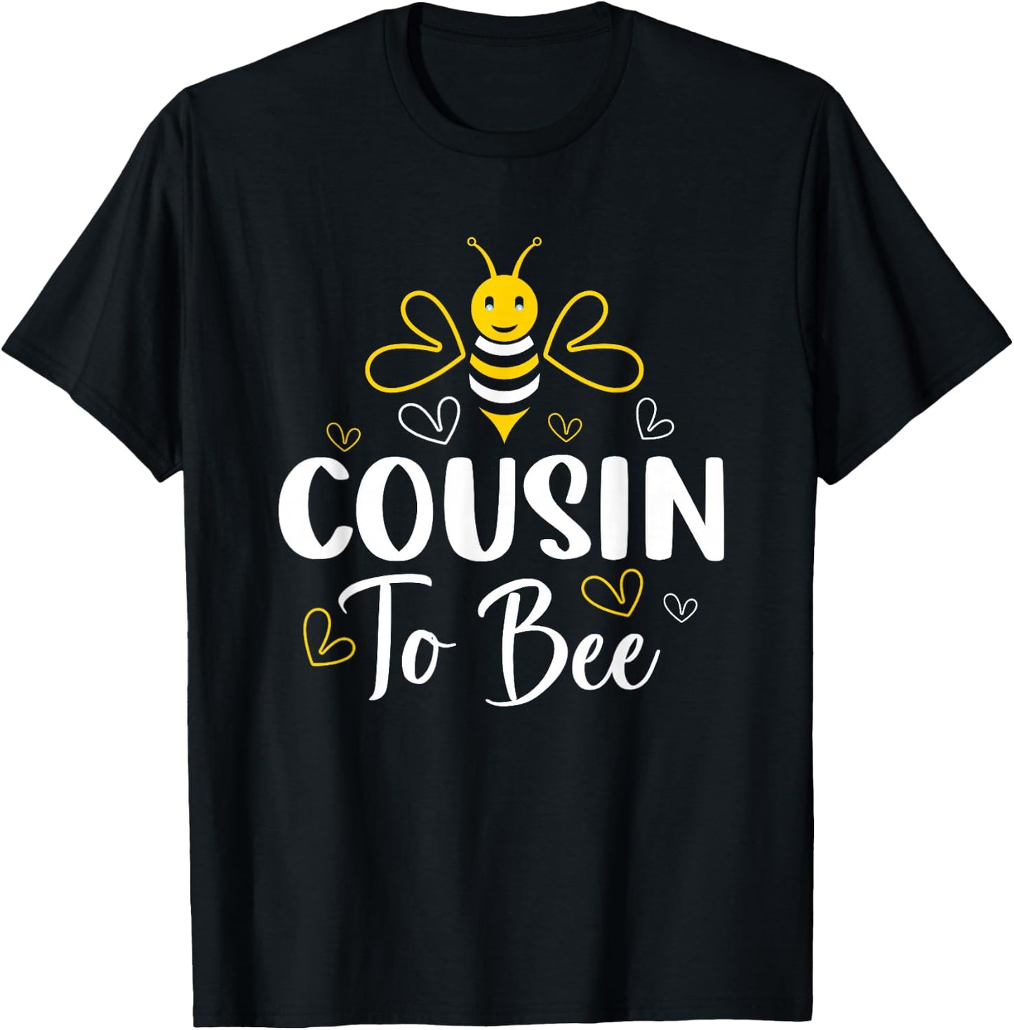 Cousin to Bee Pregnancy Announcement Baby Shower Cousin T-Shirt - T-Shirt | Black