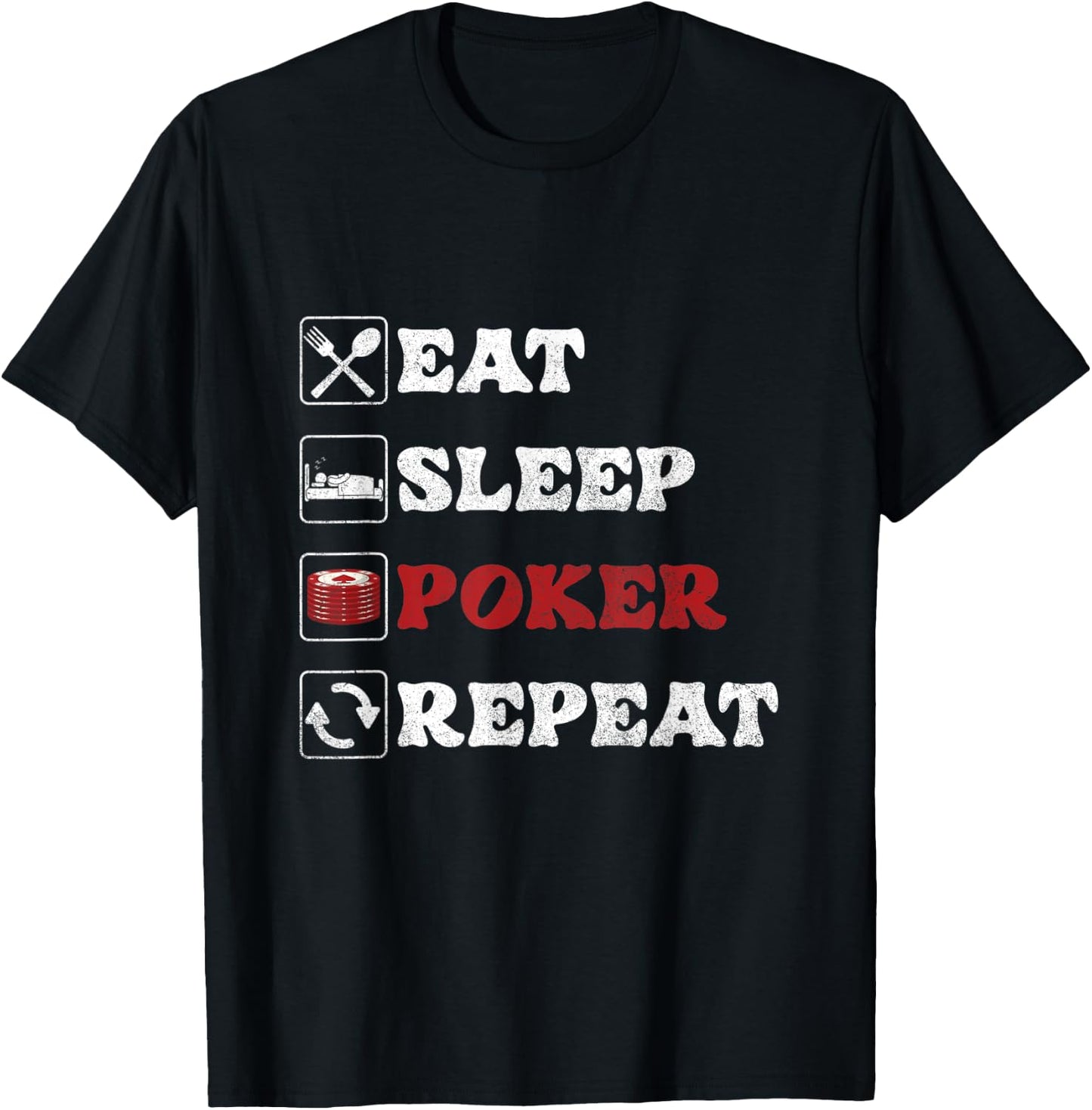 Eat Sleep Poker | Kartenspiele | Casino Gambling Gambler T-Shirt - T-Shirt | Black