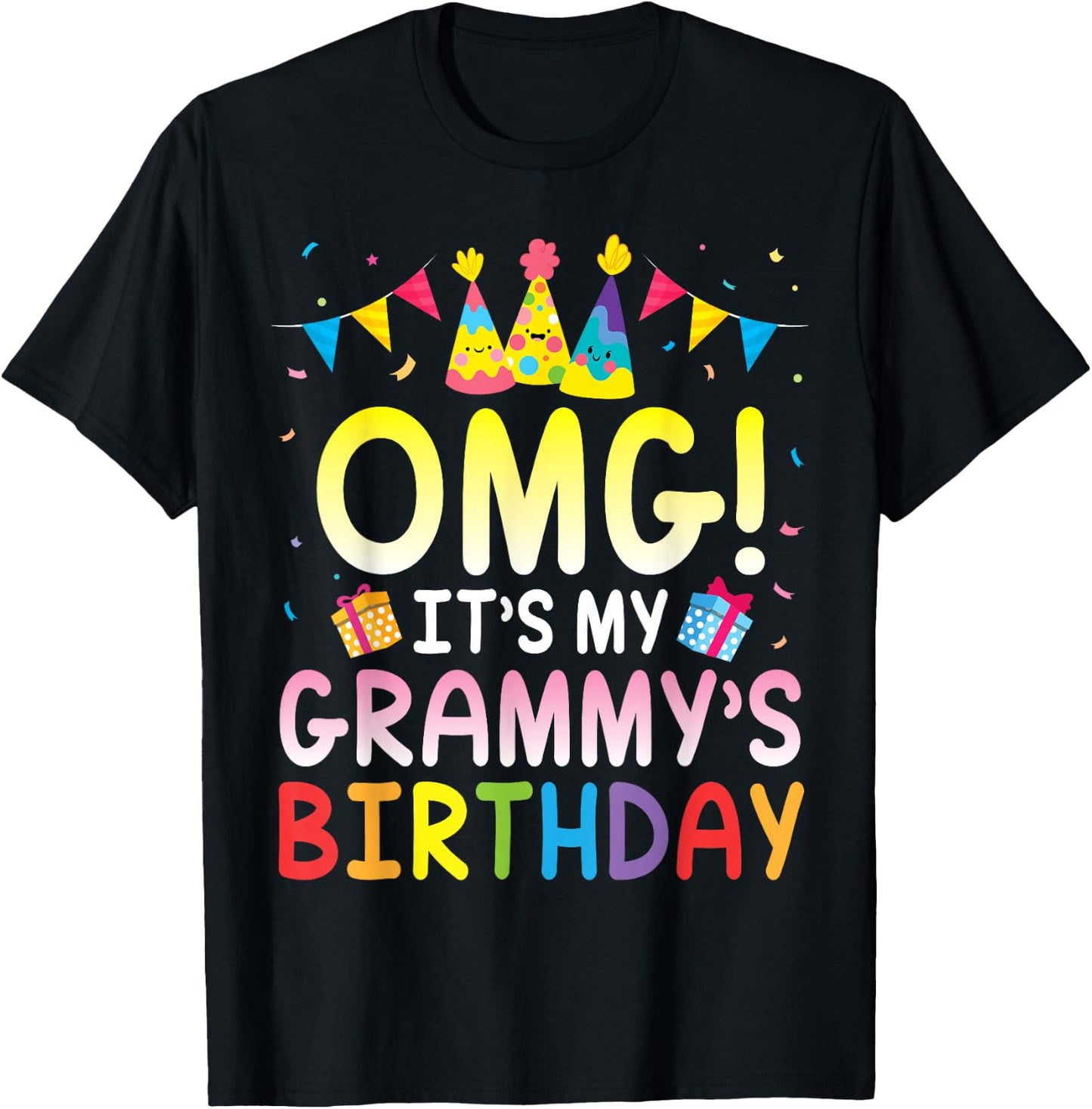 Balloon Present OMG It's My Grammy's Birthday Happy Mom Nana T-Shirt - T-Shirt | Black