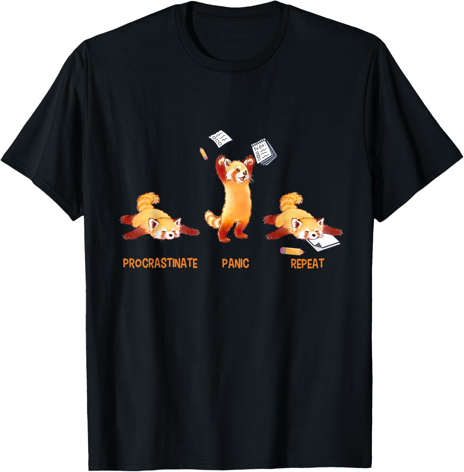 Procrastinate Panic Repeat Funny Deadline Cute Red Panda T-Shirt - T-Shirt | Black