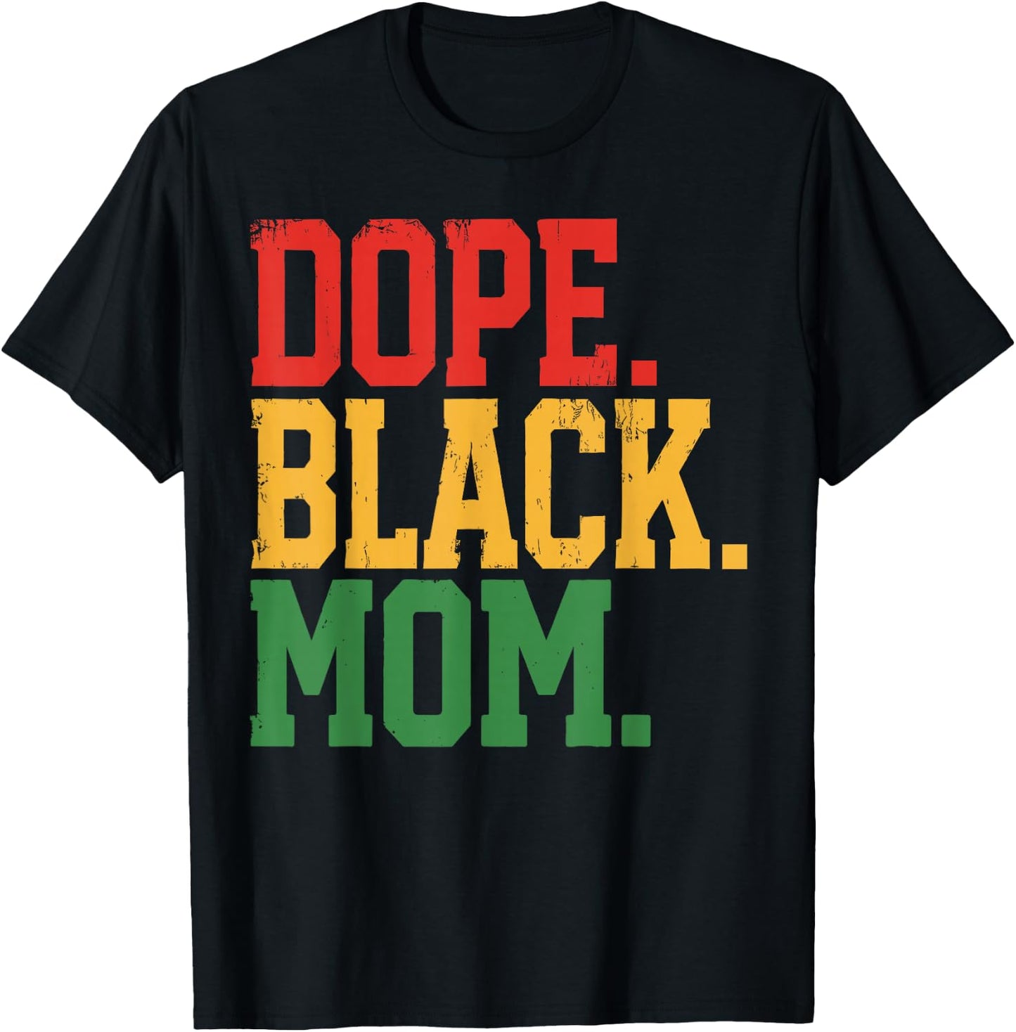 Dope Black Mom 1865 Juneteenth Black History Mother T-Shirt - T-Shirt | Black