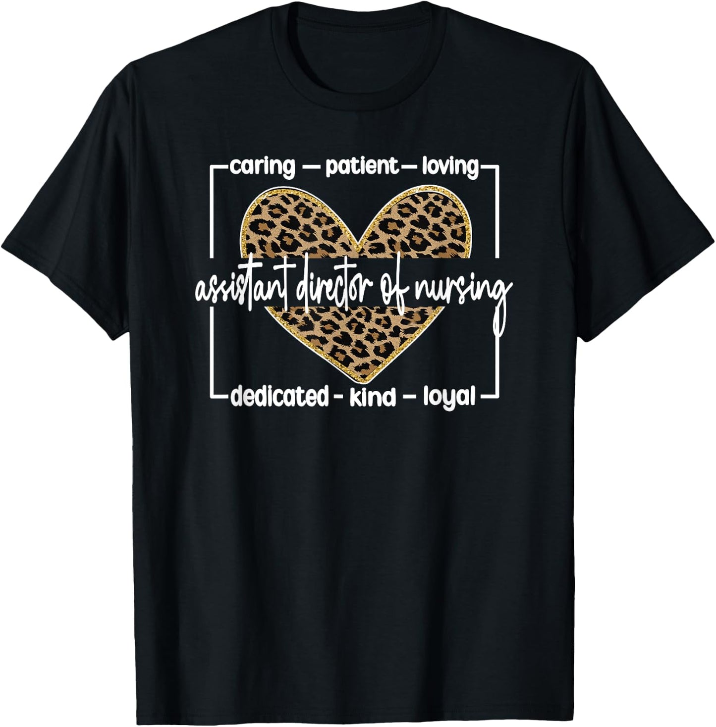 Best Assistant Director Of Nursing Appreciation T-Shirt - T-Shirt | Black