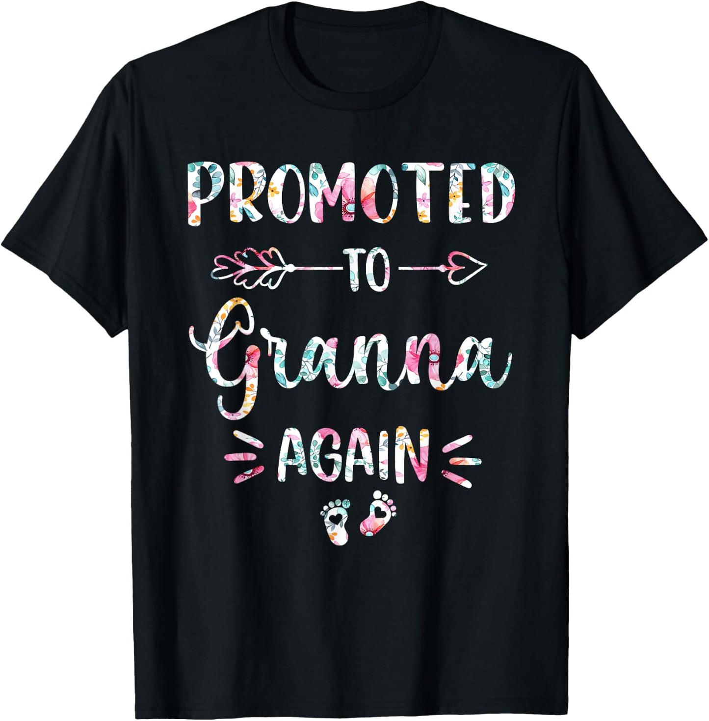 Promoted To Granna Again Flower Cute T-Shirt - T-Shirt | Black