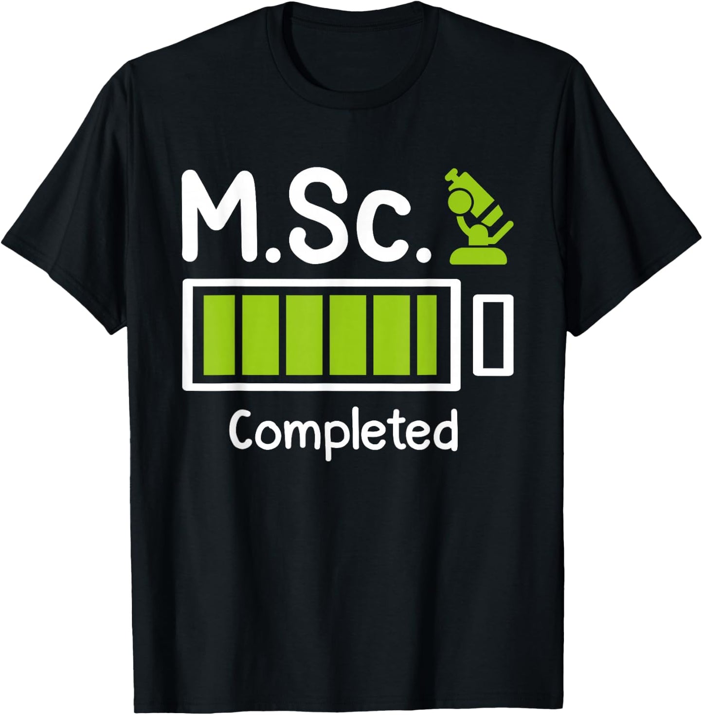M.Sc Completed Master Abschluss Master of Science T-Shirt - T-Shirt | Black