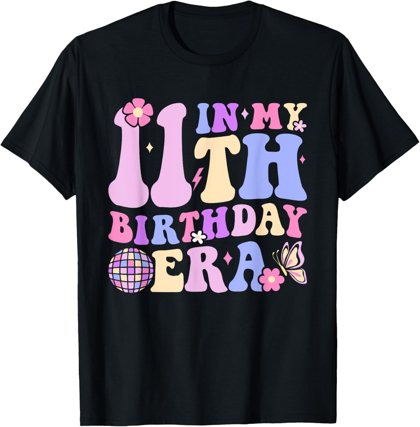 In My 11th Birthday Era Eleven 11 Years Old Disco Ball Bday T-Shirt - T-Shirt | Black