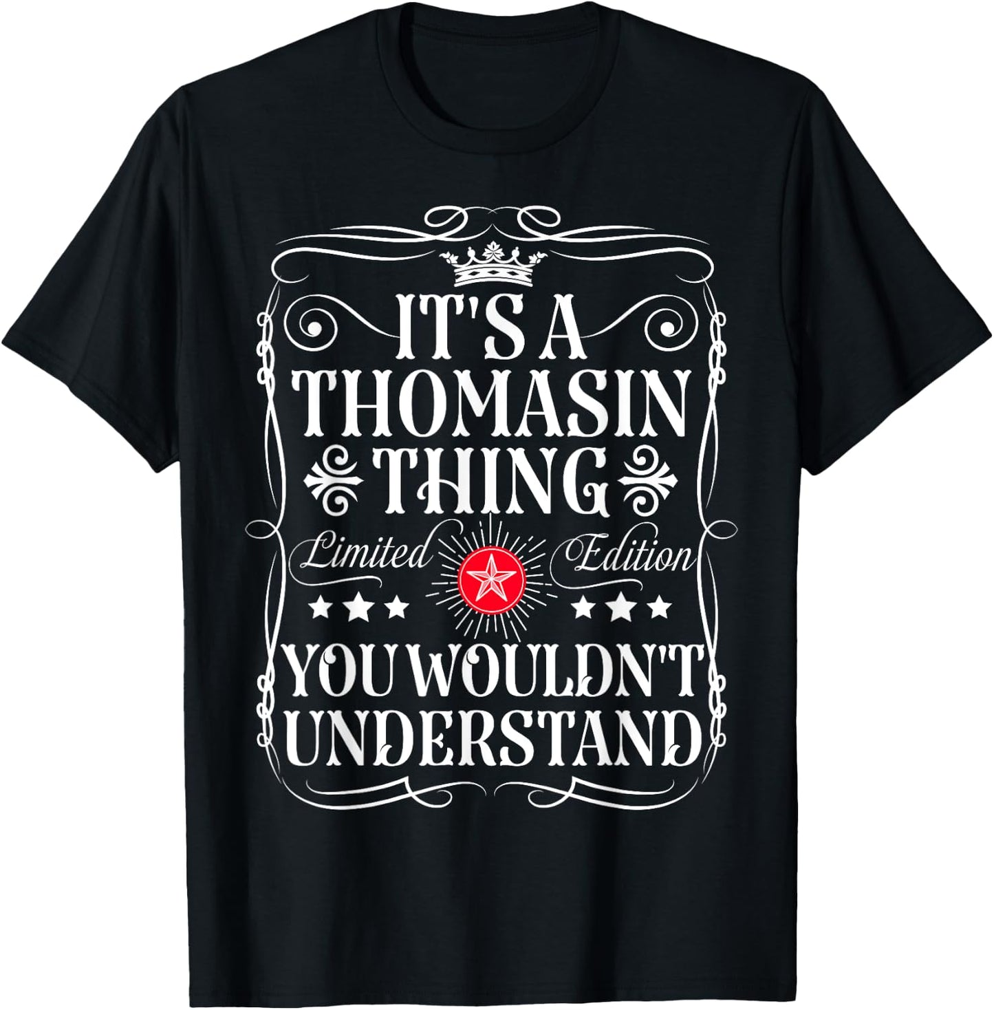 Thomasin Name Its A Thomasin Thing You Wouldn't Understand T-Shirt - T-Shirt | Black
