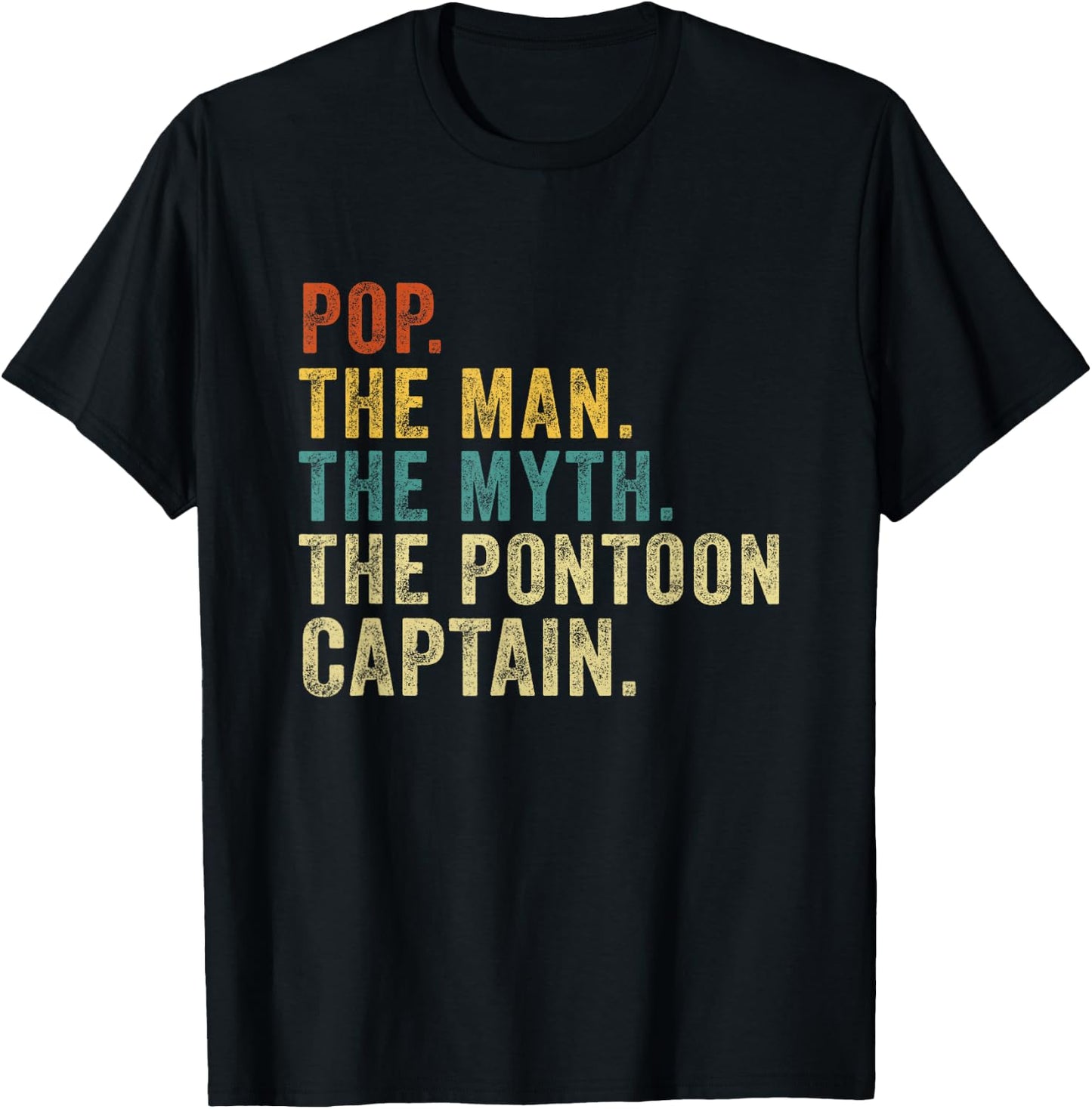 Vintage Pop Pontoon Captain Shirt Dad Man Myth Boat Captain T-Shirt - T-Shirt | Black