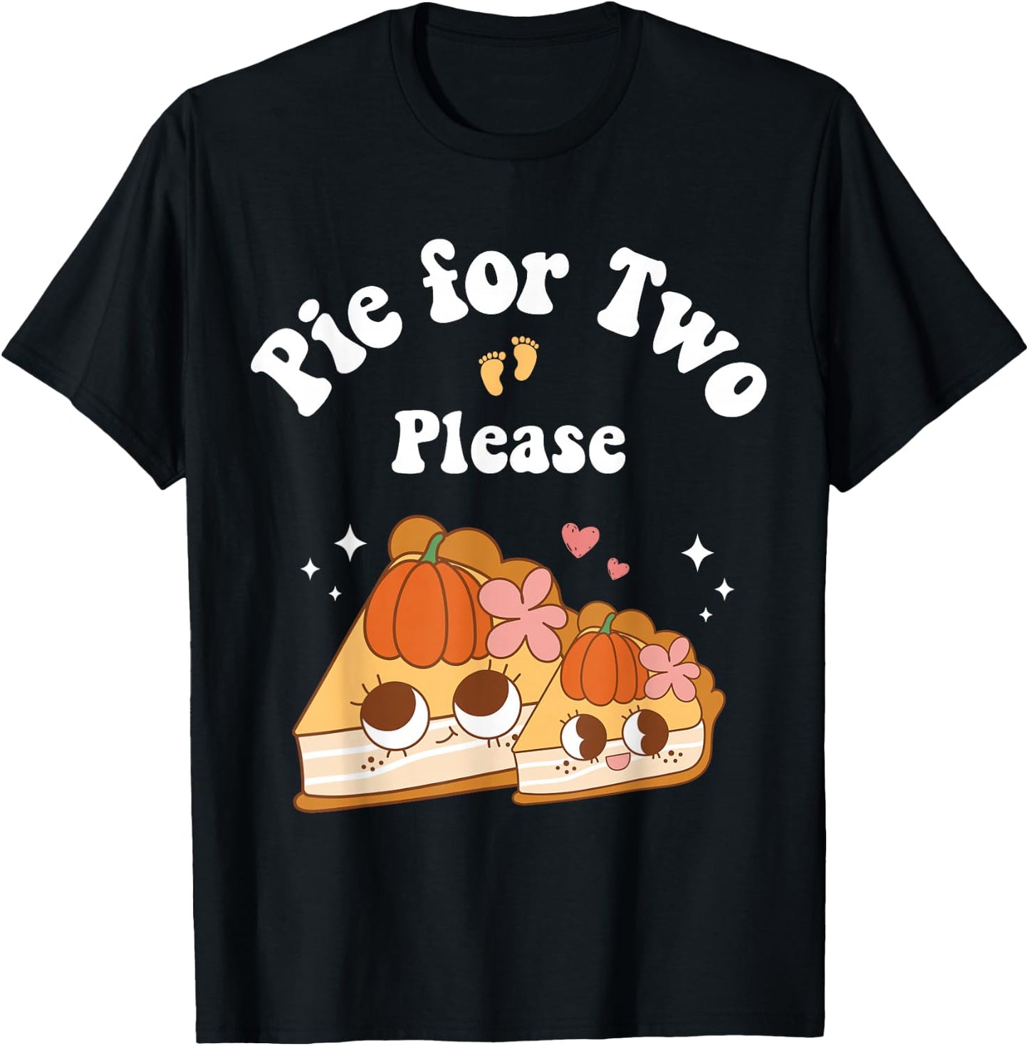 Pie for Two Please Thanksgiving Pregnancy Announcement Women T-Shirt - T-Shirt | Black