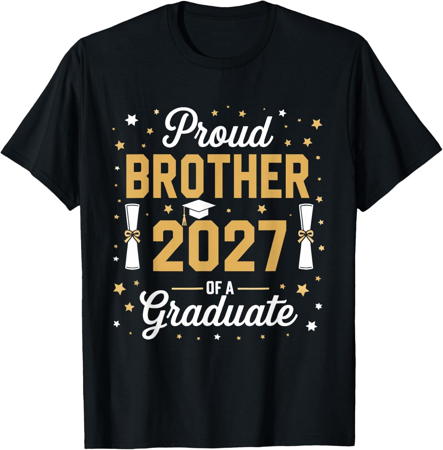 Proud Brother of a Class of 2027 Family Graduate Senior 2027 T-Shirt - T-Shirt | Black