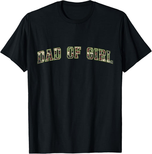 Camo Dad of Girl Camourflage Varsity Text Mother's Day T-Shirt - T-Shirt | Black
