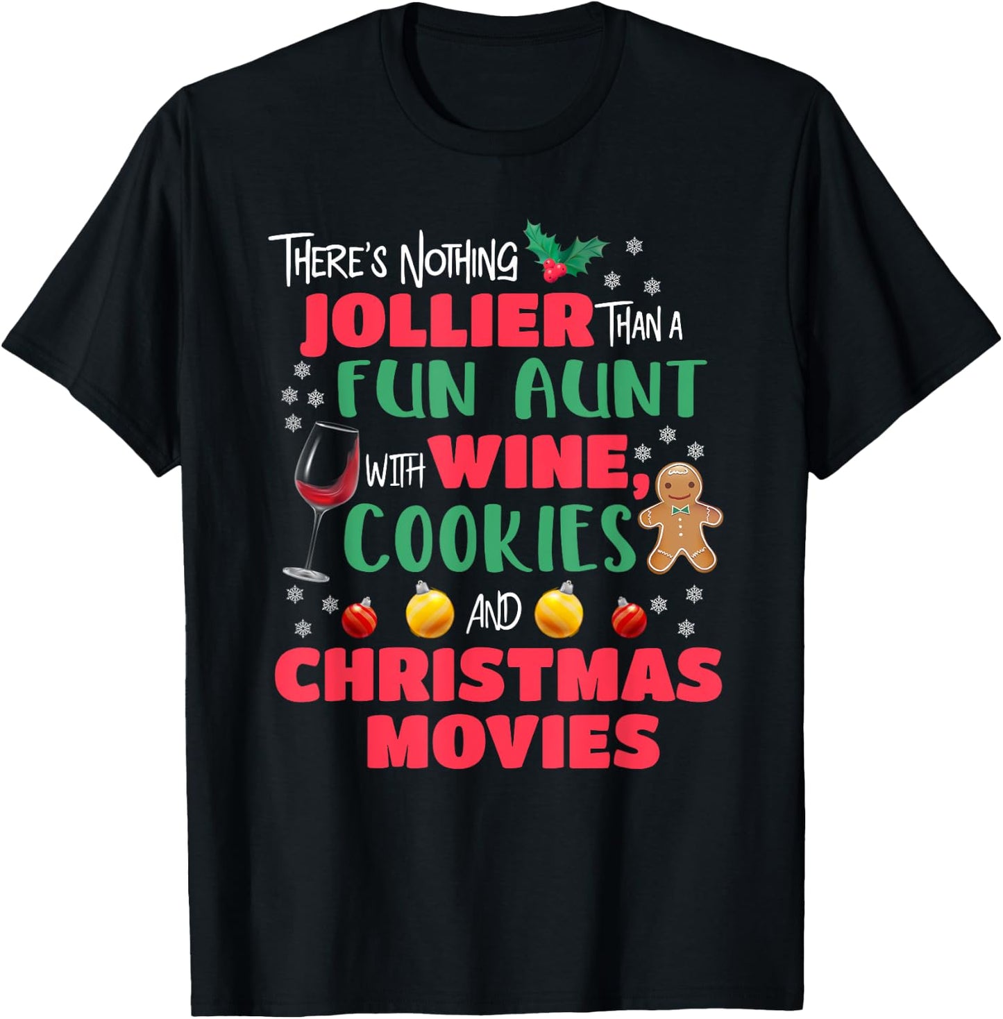 Funny Aunt Christmas Wine & Cookies Holiday Pajamas T-Shirt - T-Shirt | Black