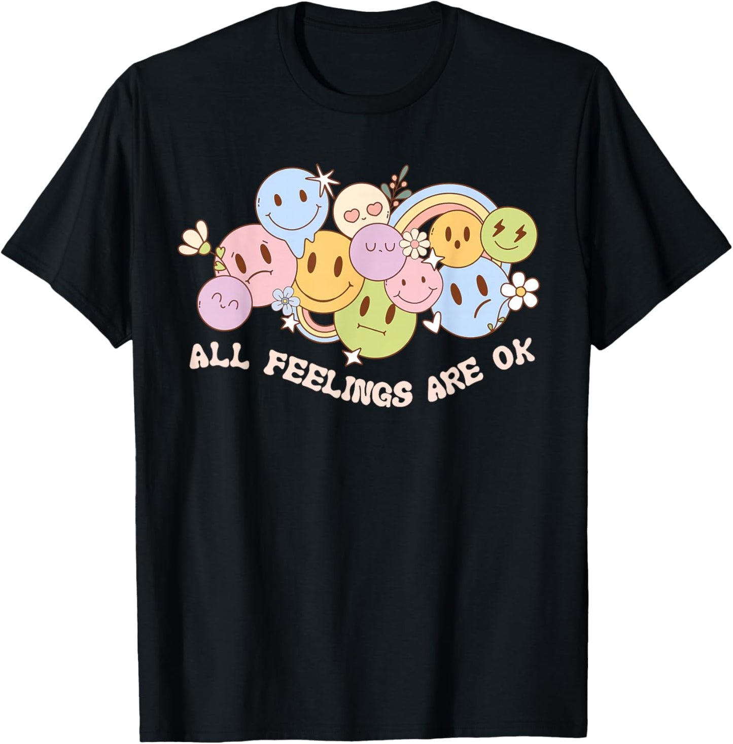 All Feelings Are Ok Teacher Student s Are Okay T-Shirt - T-Shirt | Black