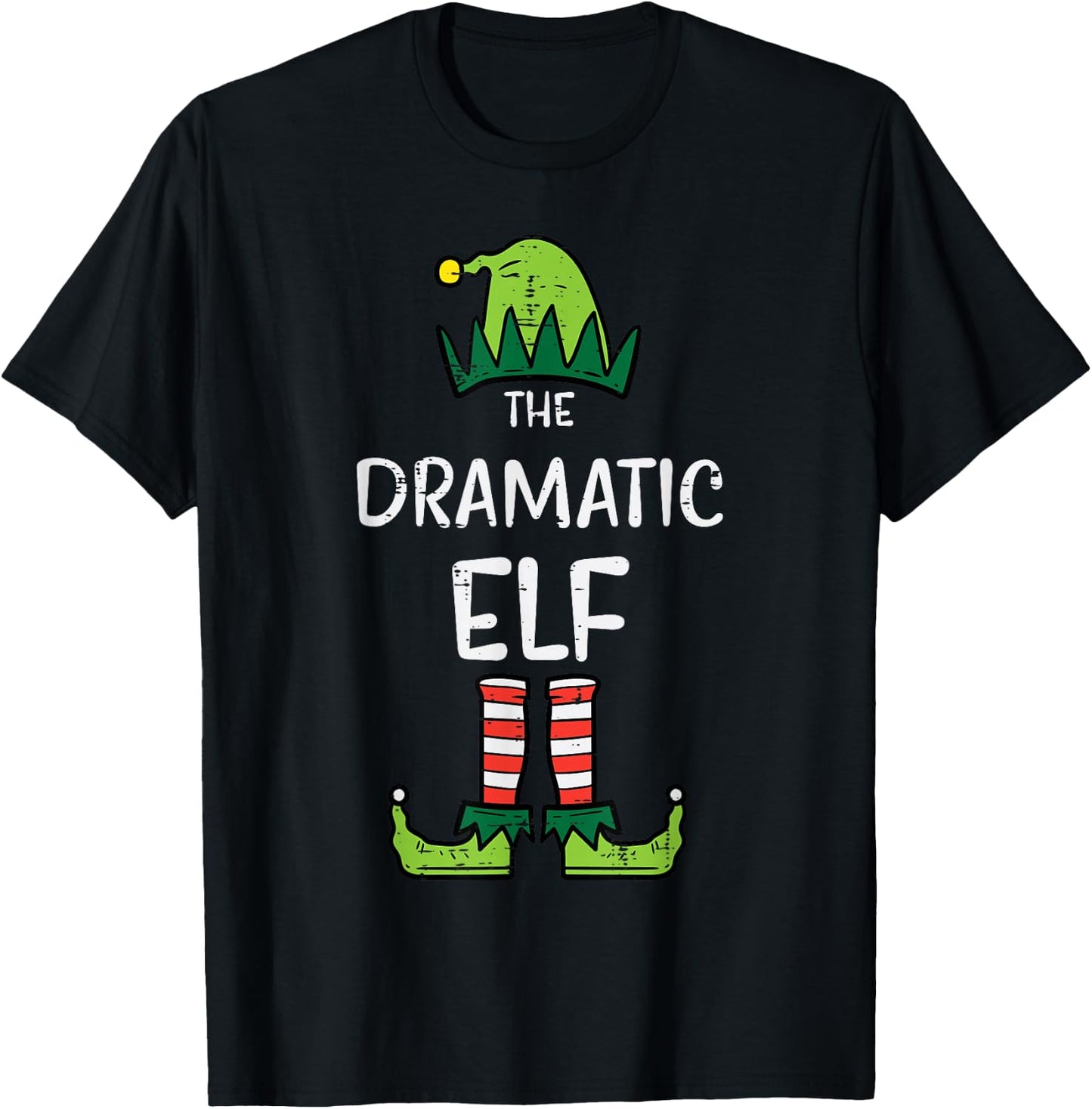 Dramatic Elf Xmas Matching Christmas For Family T-Shirt - T-Shirt | Black