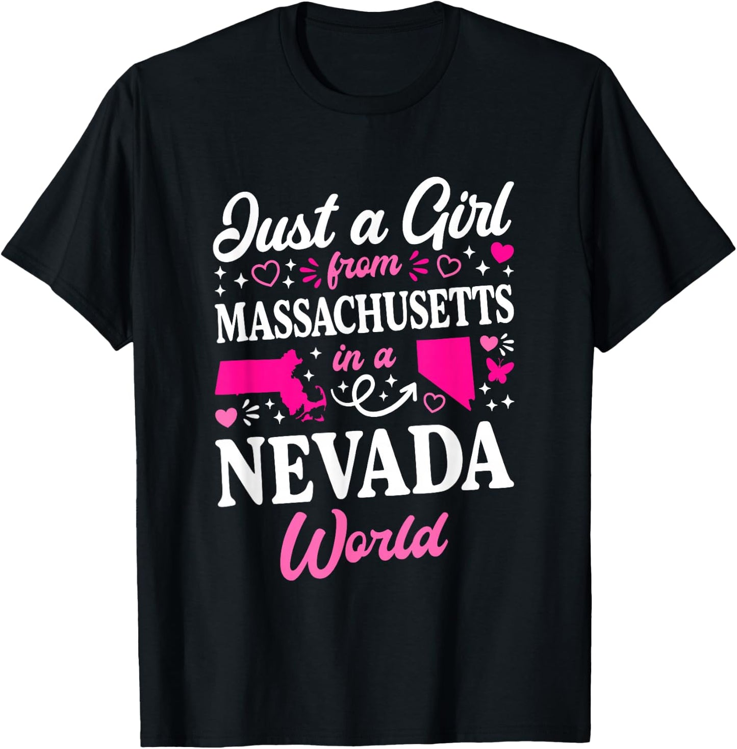 Just A Girl from Massachusetts in A Nevada World T-Shirt - T-Shirt | Black