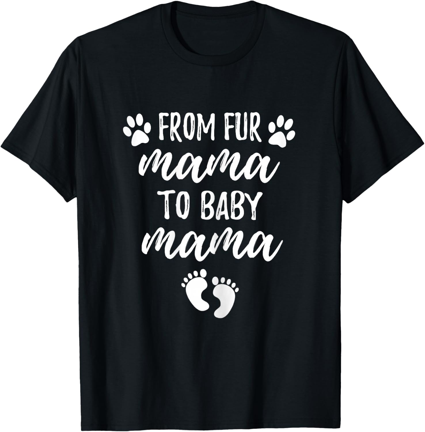 from Fur Mama to Baby Mama Pregnancy Announcement T-Shirt - T-Shirt | Black
