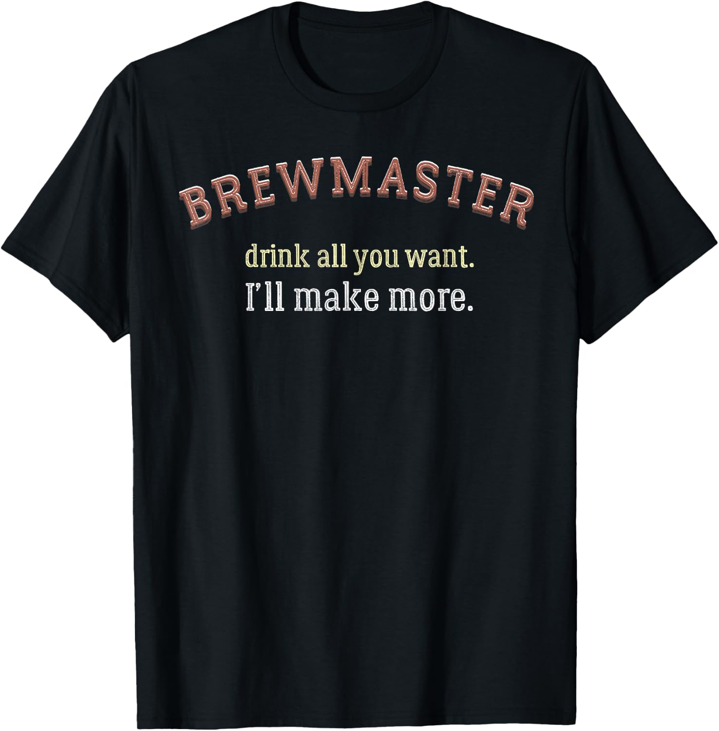 Brewmaster Drink Beer Homebrew Brewer Alcohol Drinking T-Shirt - T-Shirt | Black