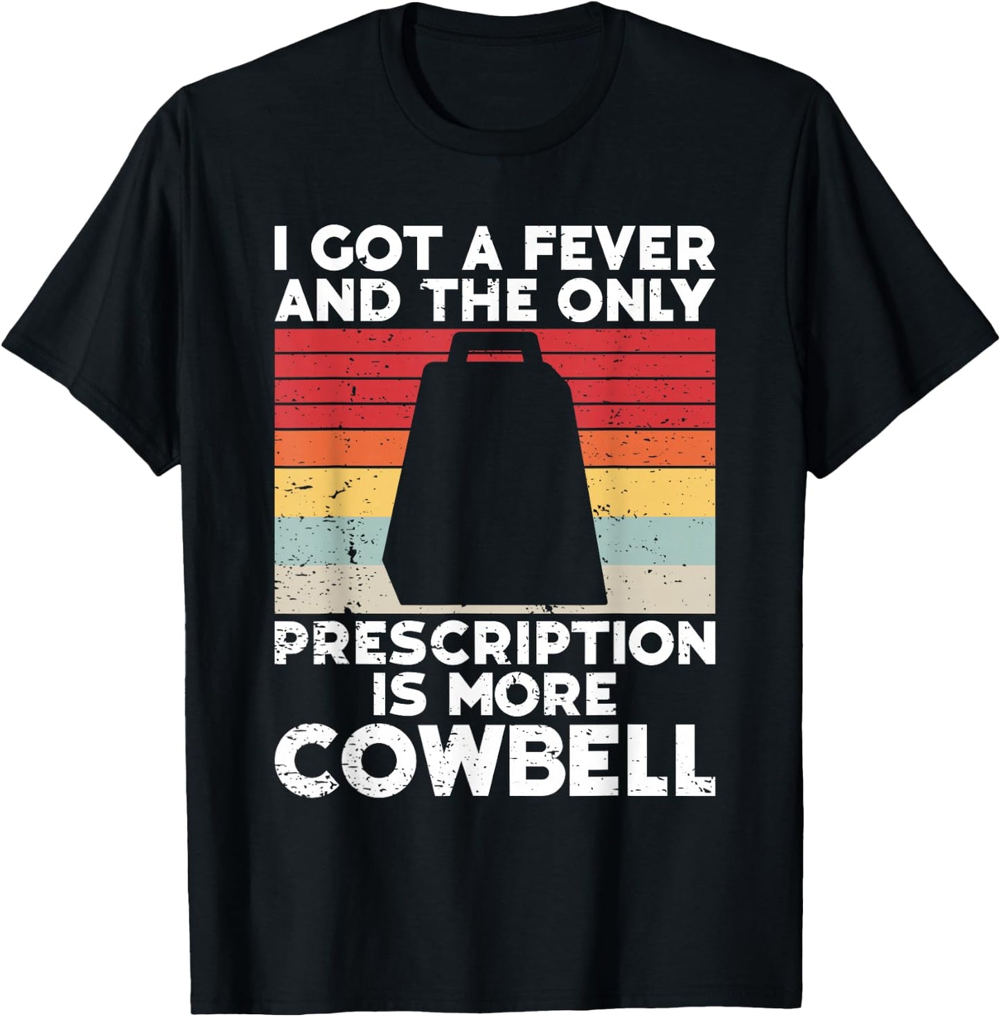 Cow Bell More Cowbell Vintage Funny Drummer Cowbell Funny T-Shirt - T-Shirt | Black