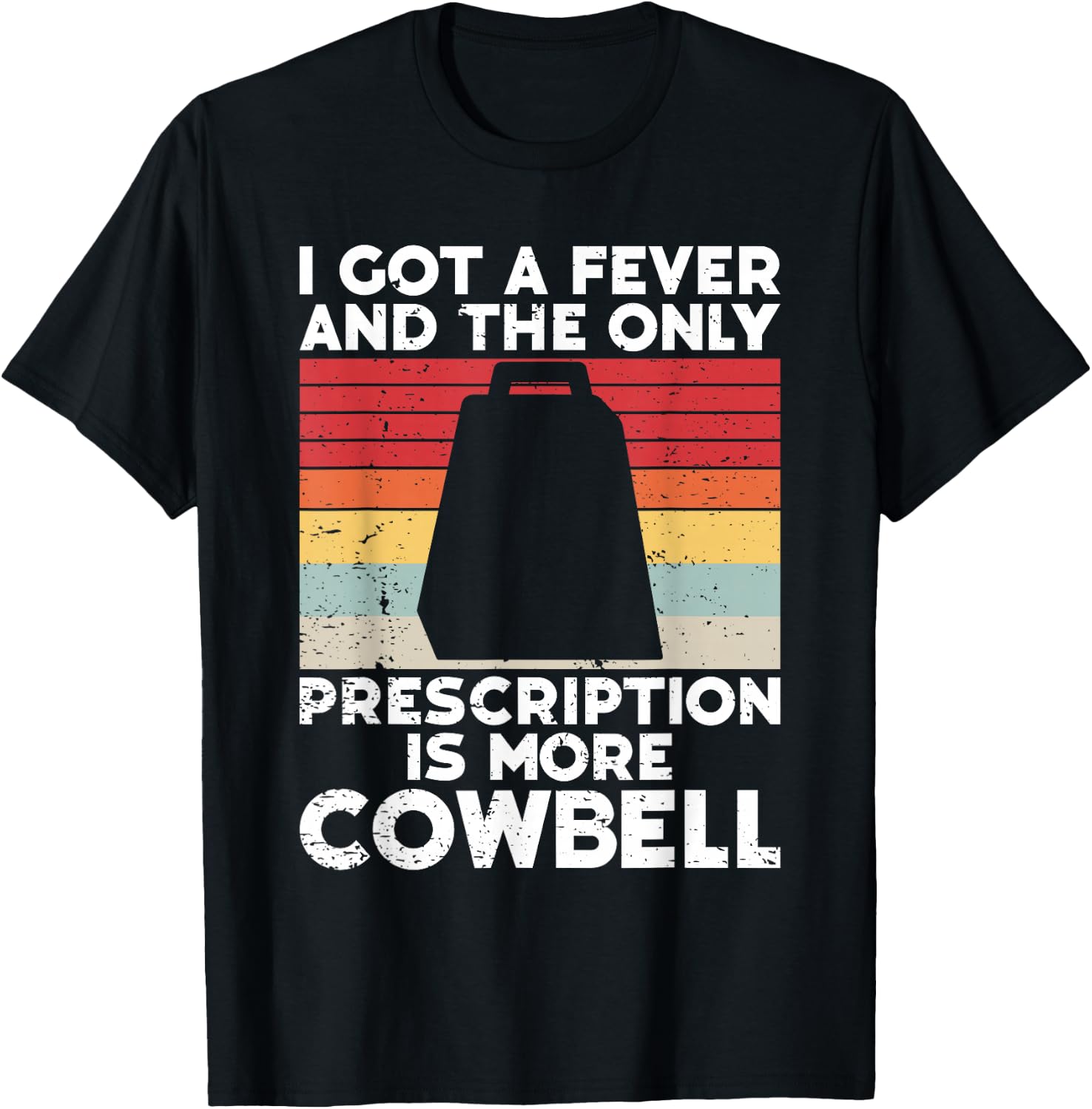 Cow Bell More Cowbell Vintage Funny Drummer Cowbell Funny T-Shirt - T-Shirt | Black