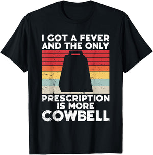 Cow Bell More Cowbell Vintage Funny Drummer Cowbell Funny T-Shirt - T-Shirt | Black