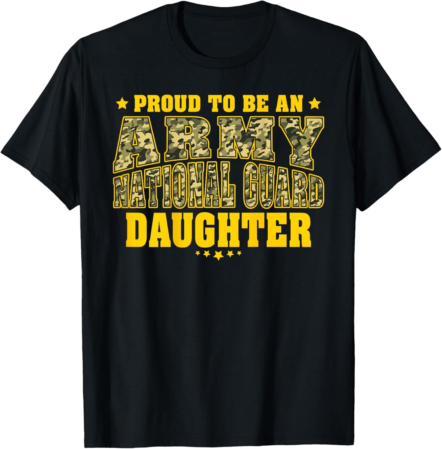 Proud To Be An Army National Guard Daughter - Military Child T-Shirt - T-Shirt | Black
