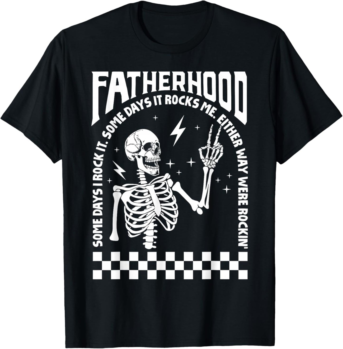 Fatherhood Dad Tour Some Days I Rock It Happy Father's Day T-Shirt - T-Shirt | Black