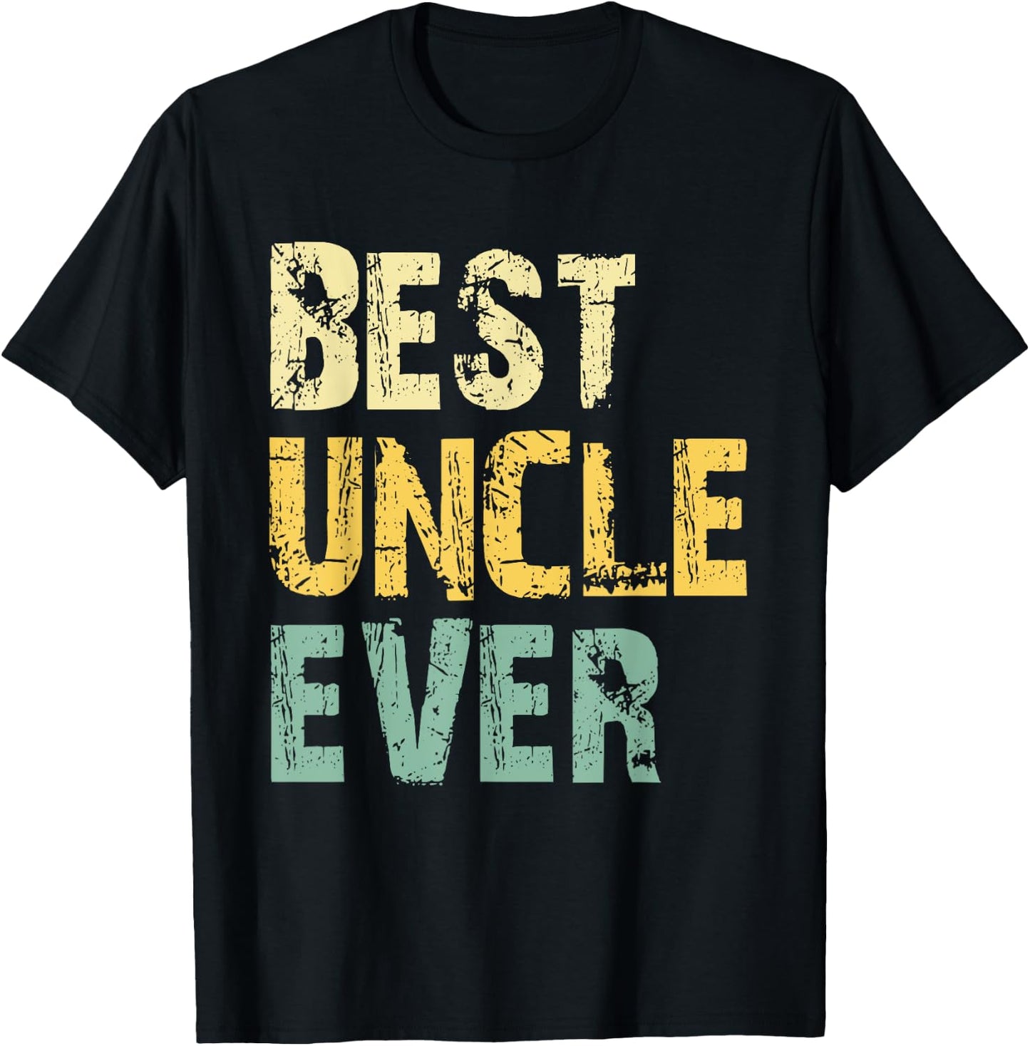 Best Uncle Ever Funny Vintage Retro T-Shirt - T-Shirt | Black