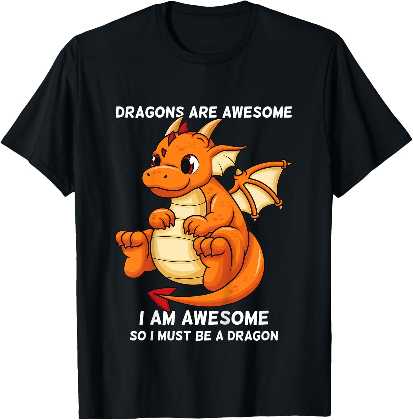 Dragons Are Awesome I'm a Dragon For Boys And Girls T-Shirt - T-Shirt | Black