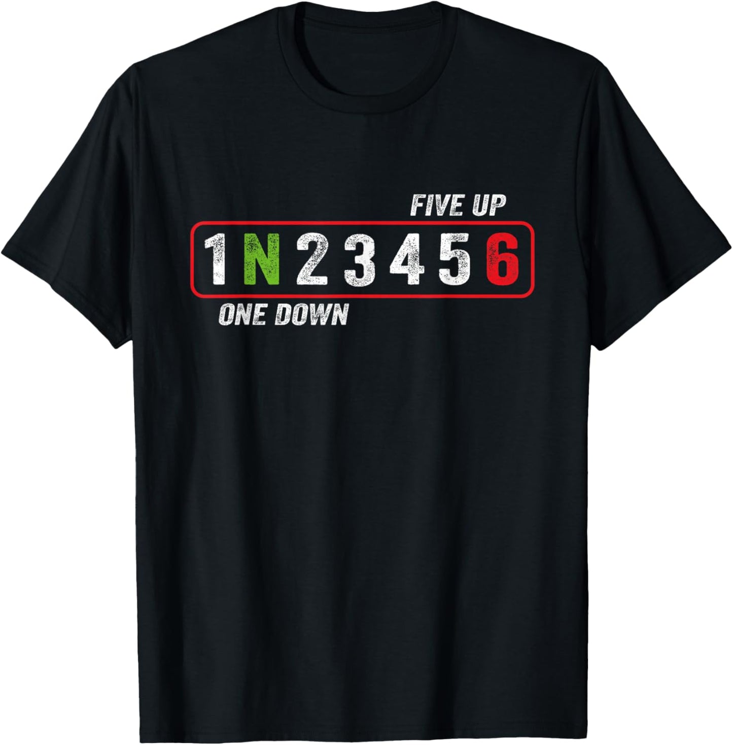 Motorcycle Gear Shift One Down Five Up , black T-Shirt - T-Shirt | Black