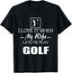 I Love it When My Wife Lets Me Play Golf Men T-Shirt - T-Shirt | Black